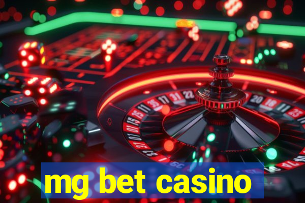 mg bet casino